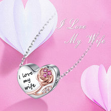 Load image into Gallery viewer, “I love my wife&#39;s ”heart-shaped charm